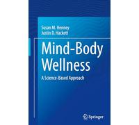 Mind-Body Wellness: A Science-Based Approach