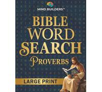 Mind Builders - Proverbs: Bible Word Search: A Large Print Devotional and Reflection Journal
