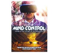 Mind Control: Haarp & Future Of Technology
