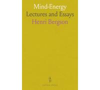 Mind-Energy: Lectures and Essays