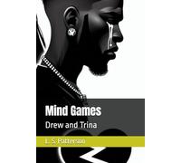 Mind Games: Drew and Trina: 1