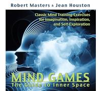 Mind Games: The Guide to Inner Space