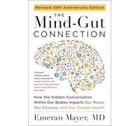 Mind-Gut Connection (10th Anniversary Edition), The