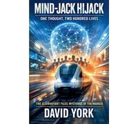 Mind-Jack Hijack: One Thought, Two Hundred Lives