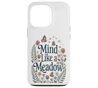 Mind Like a Meadow Calma Natura Fiori Farfalle Zen Custodia per iPhone 13 Pro