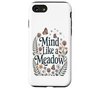 Mind Like a Meadow Calma Natura Fiori Farfalle Zen Custodia per iPhone SE (2020) / 7 / 8
