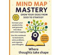 MIND MAP MASTERY: Notebook for Brainstorming, Planning, and Creative Thinking