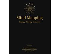 Mind Mapping Journal: Business Brainstorming Notebook for Strategy, Planning and Productivity