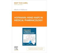 Mind Maps in Medical Pharmacology - Elsevier E-Book on VitalSource (Retail Access Card): Mind Maps in Medical Pharmacology - Elsevier E-Book on VitalSource (Retail Access Card)