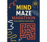Mind Maze Marathon: Fun and Challenging Maze Puzzles