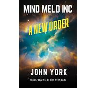 Mind Meld Inc: A New Order