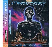 Mind Odyssey - Nailed To The Shade