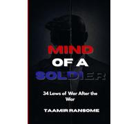 Mind of a Soldier: 34 Laws for the War After the War