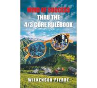 Mind of Success Thru The 4/3 Core Rulebook