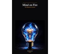 Mind on Fire: The Ideaphoria Journal: Seed and Track Your Best Ideas