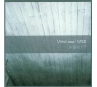 Mind Over Midi - Project 3