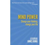 Mind Power 2nd edn:Change your thinking, change your life: Change Your Thinking, Change Your Life