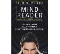 Mind reader. Impara a leggere la mente