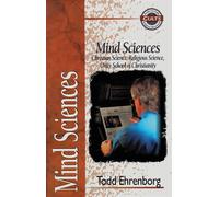 Mind Sciences: Christian Science - Gomes Alan W.