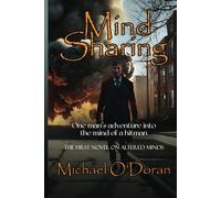 Mind Sharing: One Man’s journey into the mind of a hitman