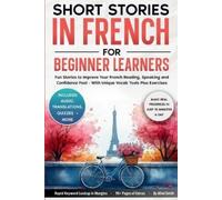 Mind Smith Short Stories in French For Beginner Learners (Tascabile)