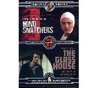 Mind Snatchers/Glass House - Mind Snatchers/Glass House