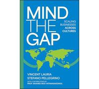 Mind The Gap: Scaling Businesses Across Cultures