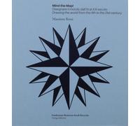 Mind the map Disegnare il mondo dall'XI al XXI secolo. Drawing the world from t