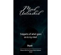 Mind, Unleashed Snippets of what goes on in my mind