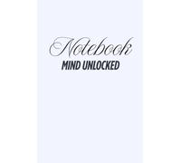 Mind unlocked: Notebook light blue: Unlock ideas, thoughts & growth; Notebook lined; A5; 80 pages; hardcover