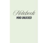 Mind unlocked: Notebook sage green: Unlock ideas, thoughts & growth; Notebook lined; A5; 80 pages; hardcover