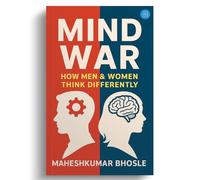 Mind War: How men and Women Think Differently