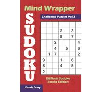Mind Wrapper Sudoku Challenge Puzzles Vol 3: Difficult Sudoku Books Edition