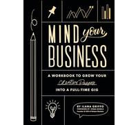 Ilana Griffo Mind Your Business (Tascabile)