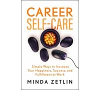 Minda Zetlin Career Self-Care (Tascabile)
