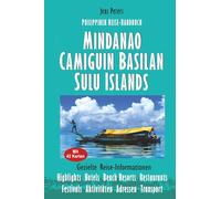 Mindanao Camiguin Basilan Sulu Islands: Gezielte Reise-Informationen mit 42 Karten