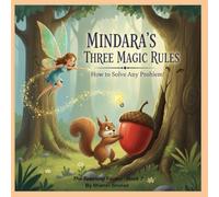 Mindara's Three Magic Rules: 7