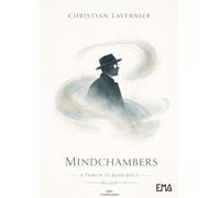 Mindchambers. A tribute to James Joyce. Spartito