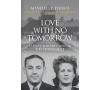 Mindelle Pierce Love with No Tomorrow (Tascabile)
