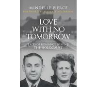 Mindelle Pierce Love with No Tomorrow (Tascabile)