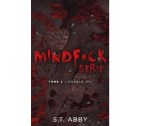 Mindf*ck série - Tome 2 : Double jeu: Le phénomène Thriller Romantic The Mindf*ck Series enfin en France