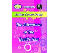 Mindfuel's Selected Story The Adventure Of The Devil's Foot By Arthur Conan Doyle - Story Book