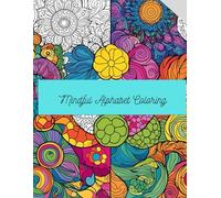 Mindful Alphabet Coloring Pages: Coloring book