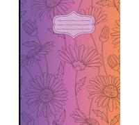 Mindful Blooms: A 100-Page Floral Journal for Reflection, Creativity & Calm