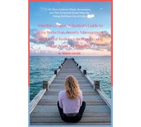 Mindful Campus: A Student's Guide to Stress Reduction, Anxiety Management, and Mental Resilience (Without Losing Your Mind... Completely): Or: How to ... Dread When the Dining Hall Runs Out of Coffee