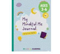Mindful Champs | The Mindful Me Journal: Early Years Edition | Mindfulness Journal For Children Aged 3-6 | Diario della mentalità della crescita per aumentare la felicità, l'autostima, l'ottimismo e