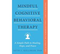 Seth J. Gillihan Sean Patrick Hopkins Sheldon Pre Mindful Cognitive (Tascabile)