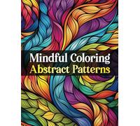 Mindful Coloring: Abstract Patterns