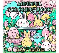 Mindful Coloring Book: Happy Easter!