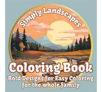 Mindful Coloring Simply Landscapes Coloring Book (Tascabile)